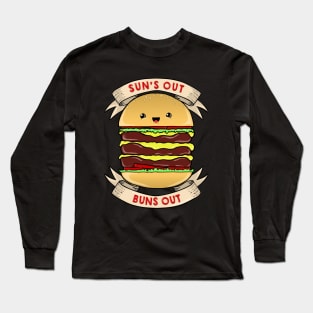 Sun's Out. Buns Out Long Sleeve T-Shirt